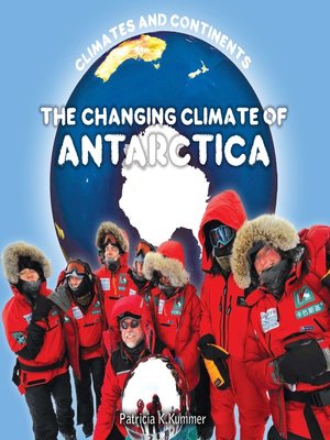 cover image of The Changing Climate of Antarctica